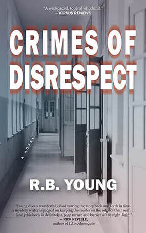 Cover: Crimes of Disrespect, by R.B. Young